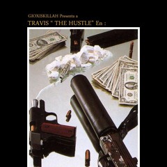 01 - TRAVIS "THE HUSTLE" - I AM (PROD.GIOXISKILLAH)