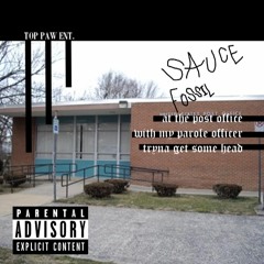 Sauce Fossil - Fuck You Lil Bitch (feat. Ass Baby, Heat Droppa, Bruce Illest)