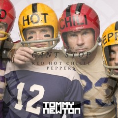 Cant Stop - Red Hot Chilli Peppers (Tommy Newton Remix) Free DL!