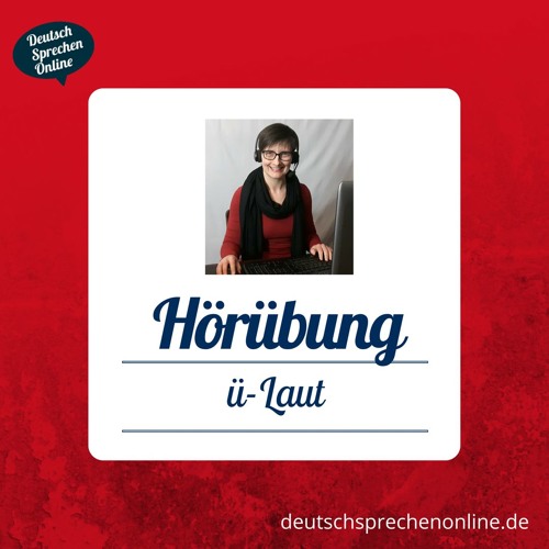 Hörübung ü-Laut