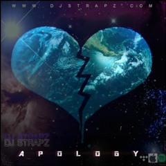 Apology - DJ StrapZ