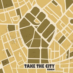 Take The City Riddim [Megamix | Rebelmadiaq Sound 2017]