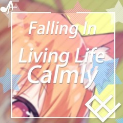 Living life, calmly {Firefly Music Release)