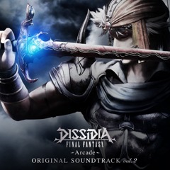 DISSIDIA FINAL FANTASY -Arcade- ORIGINAL SOUNDTRACK  vol.2 8/30 OUT!