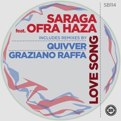 SB114 | Saraga feat. Ofra Haza 'Love Song' (Original Mix)