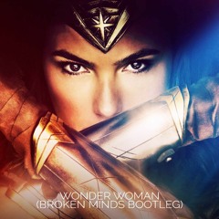 Wonder Woman (Broken Minds Bootleg)