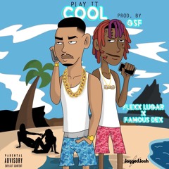 Flexx Lugar Feat Famous Dex - Play It Cool