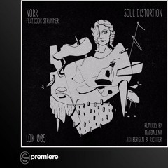 Premiere: NORR - Soul Distortion feat. Cook Strummer (LOK Recordings)
