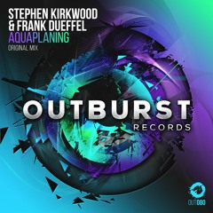 Stephen Kirkwood & Frank Dueffel - Aquaplaning