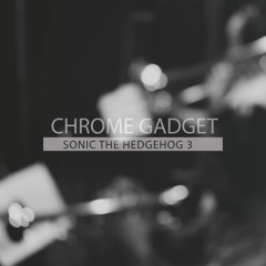 Chrome Gadget - Sonic The Hedgehog 3