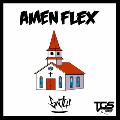 [TGS Exclusive] SNTCH - Amen Flex (Original Mix)