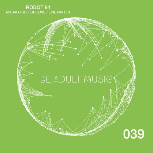 Robot 84 - One Nation (Original Mix)