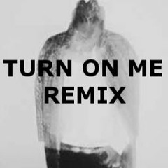 Celeb - Turn On Me Remix