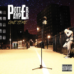 Potter Payper - One Time (Prod.By Zapz) FREE D/L