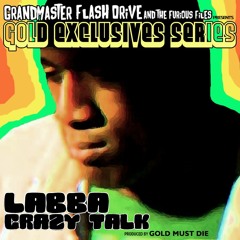 Labba - Crazy Talk (Prod. Gold Must Die)