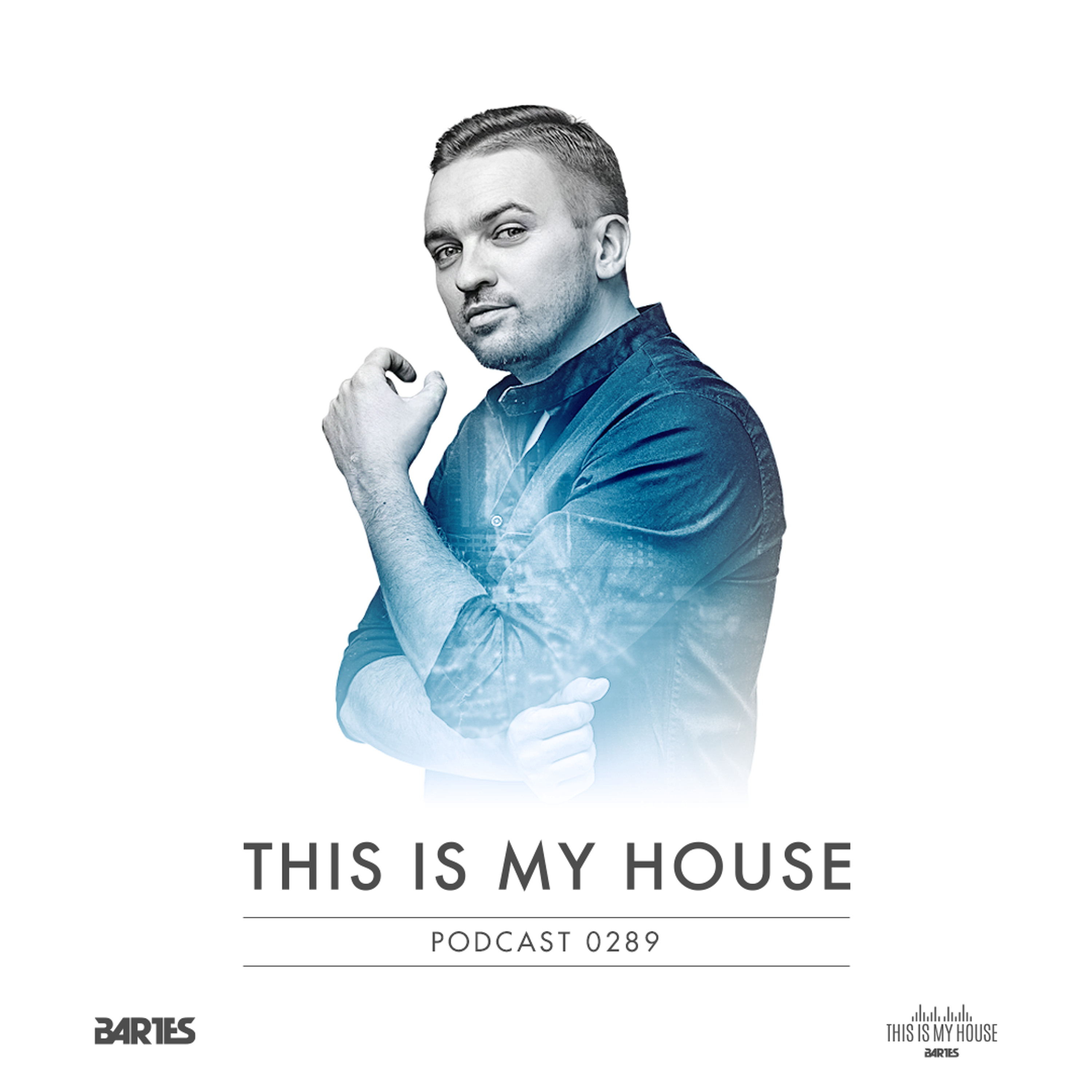 BARTES / THIS IS MY HOUSE