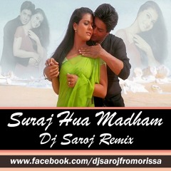 Suraj Hua Madham Dj Saroj Remix