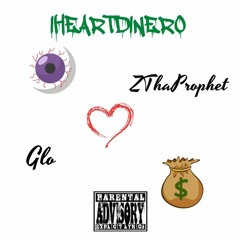 IHeartDinero feat. Glo (Basement Track)