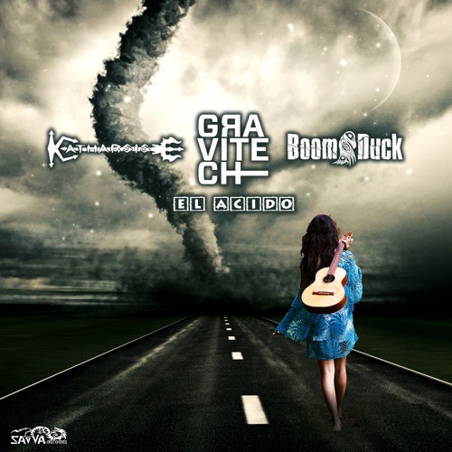 BOOM DUCK & KATHARSIS & GRAVITECH - El Acido (sample)