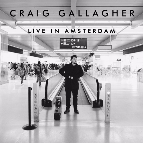 Craig Gallagher - Live In Amsterdam
