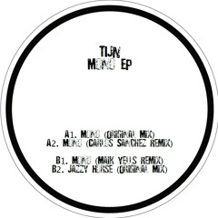 Premiere : TIJN - Mono (Carlos Sanchez Remix) (EWX005)