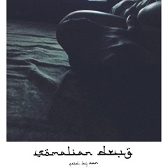 somalian drug (prod. by XAN)