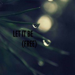 Let It Be (Free)