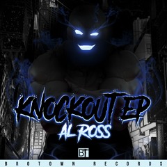 Al Ross - Knocked Out [BroTown Records BRO55] (Clip) OUT NOW!