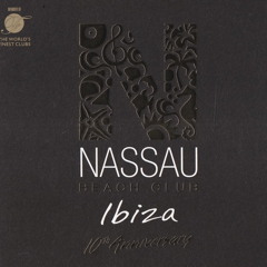 VA-Nassau Beach Club Ibiza 10Th Anniversary