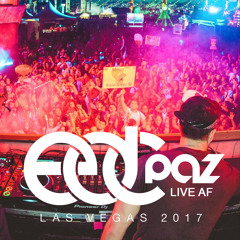 LIVE AF @ EDC LAS VEGAS 2017