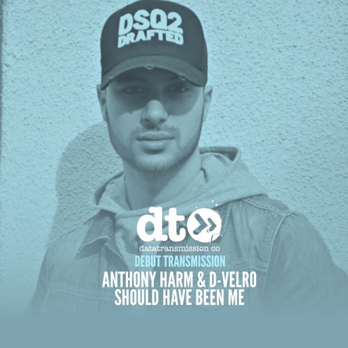 Anthony Harm - Should've Been Me ft. D-Velro