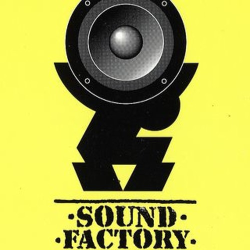 THE SOUND FACTORY MIX