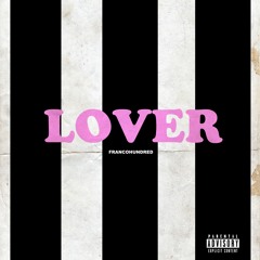 Lover [Prod.Animated]