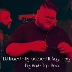 Dj Khaled- Its The Secured/  Top Beat Bigmakk Mix!!