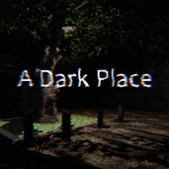 A Dark Place: Song Of Sadness