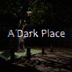A Dark Place: Song Of Vengeance