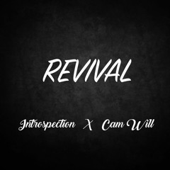 Revival (Feat. Cam Will)