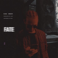 O.M.G - Fate (feat. Enauvi) [prod. Ijuu]