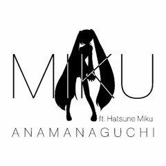 Anamanaguchi - Miku (feat. Hatsune Miku)(Instrumental)