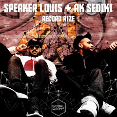 Speaker Louis & AK Sediki - Kikk Dirt