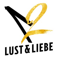 LUST & LIEBE 2 YRS DJ KOREX & DJ BELVOIR