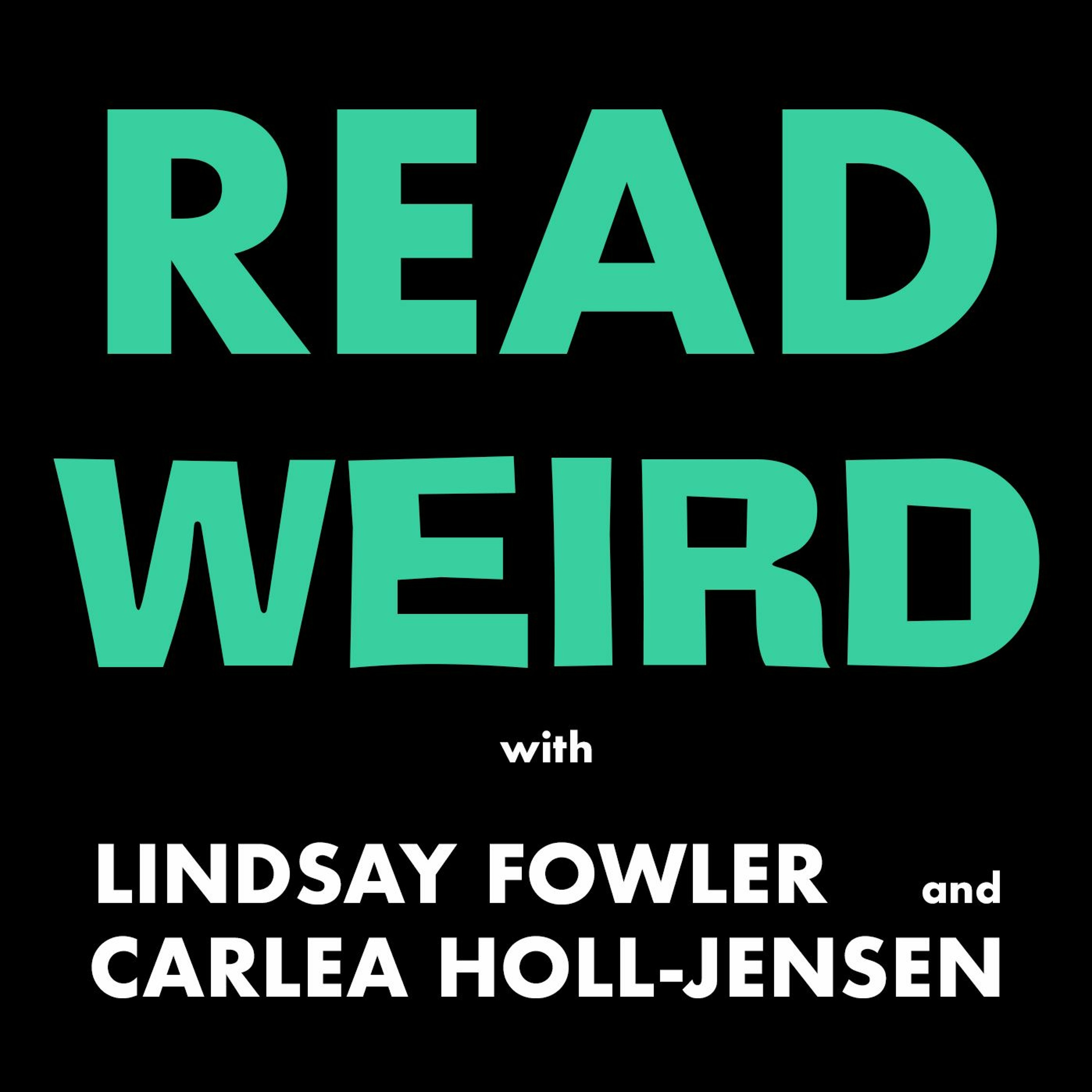 Read Weird 05: Strangeness from Language episode artwork