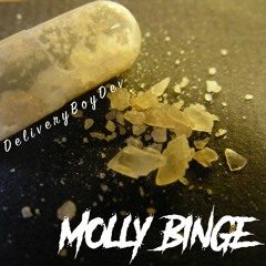 Molly Binge