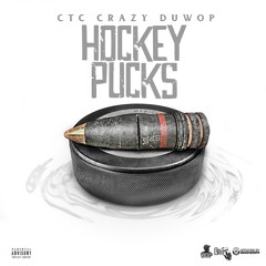CTC CRAZY DUWOP - "Hockey Puck"