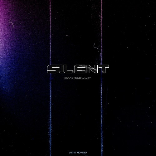 otxhello - silent