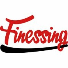 FINESSING - water into wine