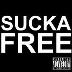 Frank Eagle- Sucka Free