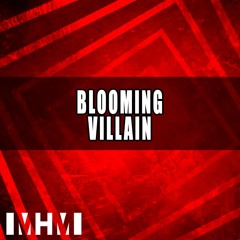 Blooming Villain F
