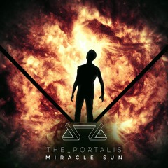 The Portalis - "Miracle Sun" (Sirius Remix)