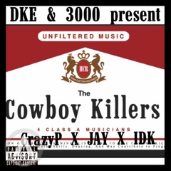 KrazyP X JAY X IDK- Cow Boy Killers(prod. Classi)